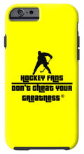 Load image into Gallery viewer, Hockey Fans - Phone Case

