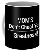 Load image into Gallery viewer, Mom's - Mug
