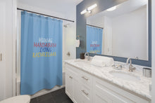 Load image into Gallery viewer, Shower Curtains Huwag Mandaraya Iyong Kadakilaan
