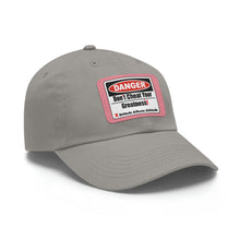 Load image into Gallery viewer, Don't Cheat Your Greatness, Dangerous, Dad Hat with Leather Patch
