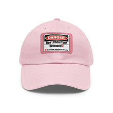 Load image into Gallery viewer, Don't Cheat Your Greatness, Dangerous, Dad Hat with Leather Patch
