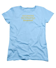 Load image into Gallery viewer, Vaccinated - Women's T-Shirt (Standard Fit)
