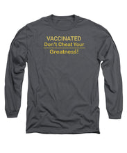 Load image into Gallery viewer, Vaccinated - Long Sleeve T-Shirt
