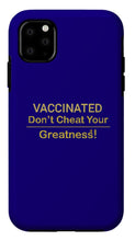 Load image into Gallery viewer, Vaccinated - Phone Case
