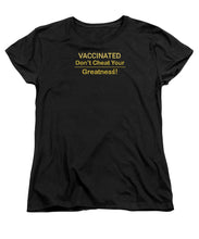 Load image into Gallery viewer, Vaccinated - Women's T-Shirt (Standard Fit)
