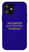 Load image into Gallery viewer, Vaccinated - Phone Case
