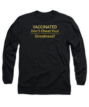 Load image into Gallery viewer, Vaccinated - Long Sleeve T-Shirt
