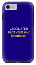 Load image into Gallery viewer, Vaccinated - Phone Case
