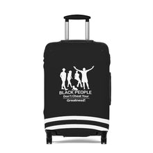 Load image into Gallery viewer, Black People Luggage Cover
