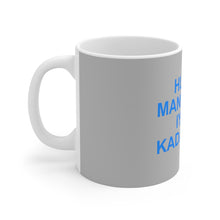 Load image into Gallery viewer, Mug 11oz  Huwag Mandaraya Iyong Kadakilaan
