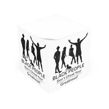 Load image into Gallery viewer, Black People Note Cube
