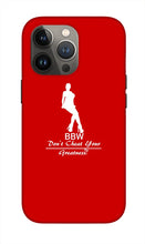 Load image into Gallery viewer, Bbw  - Phone Case
