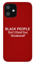 Load image into Gallery viewer, Black People - Phone Case
