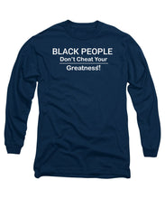 Load image into Gallery viewer, Black People - Long Sleeve T-Shirt
