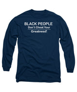 Black People - Long Sleeve T-Shirt