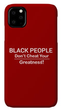 Load image into Gallery viewer, Black People - Phone Case
