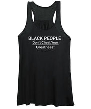 Load image into Gallery viewer, Black People - Women&#39;s Tank Top
