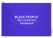 Load image into Gallery viewer, Black People - Carry-All Pouch
