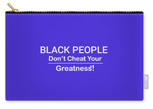 Load image into Gallery viewer, Black People - Carry-All Pouch
