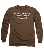 Load image into Gallery viewer, Black People - Long Sleeve T-Shirt
