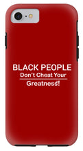 Load image into Gallery viewer, Black People - Phone Case

