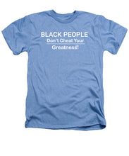 Load image into Gallery viewer, Black People - Heathers T-Shirt

