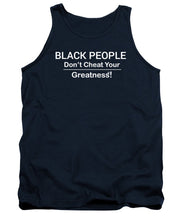 Load image into Gallery viewer, Black People - Tank Top
