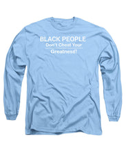 Load image into Gallery viewer, Black People - Long Sleeve T-Shirt
