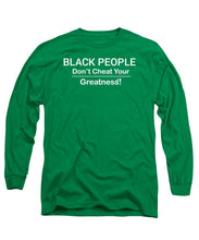 Load image into Gallery viewer, Black People - Long Sleeve T-Shirt
