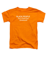 Load image into Gallery viewer, Black People - Toddler T-Shirt
