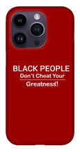 Load image into Gallery viewer, Black People - Phone Case
