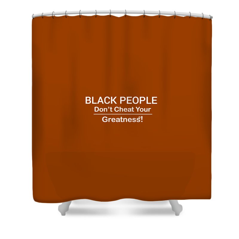 Black People - Shower Curtain