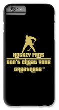 Load image into Gallery viewer, Hockey Fans - Phone Case
