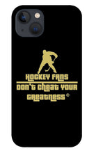 Load image into Gallery viewer, Hockey Fans - Phone Case

