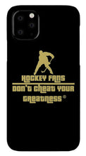 Load image into Gallery viewer, Hockey Fans - Phone Case

