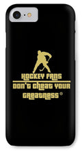 Load image into Gallery viewer, Hockey Fans - Phone Case
