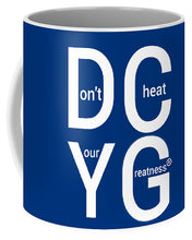 Load image into Gallery viewer, DCYG Xclusive  - Mug
