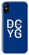 Load image into Gallery viewer, DCYG Xclusive  - Phone Case
