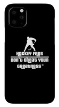 Load image into Gallery viewer, Hockey Fan's - Phone Case

