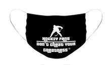 Load image into Gallery viewer, Hockey Fan's - Face Mask
