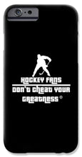Load image into Gallery viewer, Hockey Fan's - Phone Case
