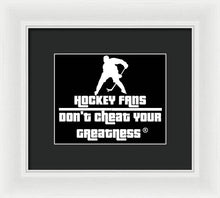 Load image into Gallery viewer, Hockey Fan's - Framed Print
