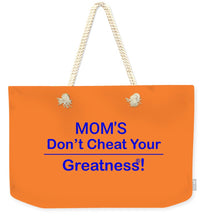 Load image into Gallery viewer, Mom's - Weekender Tote Bag
