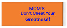Load image into Gallery viewer, Mom's - Yoga Mat
