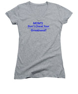 Mom's - Women's V-Neck