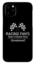 Load image into Gallery viewer, Racing Fan's  - Phone Case
