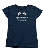 Load image into Gallery viewer, Racing Fan's  - Women's T-Shirt (Standard Fit)
