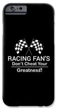 Load image into Gallery viewer, Racing Fan's  - Phone Case
