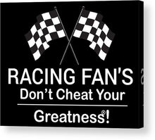 Load image into Gallery viewer, Racing Fan's  - Acrylic Print
