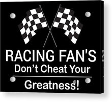 Load image into Gallery viewer, Racing Fan's  - Acrylic Print
